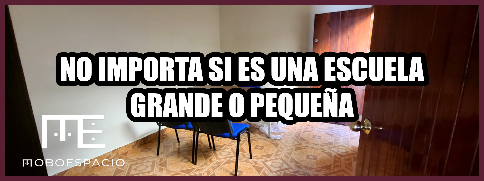 MOBOESPACIO MOBILIARIO ESCOLAR Y DE OFICINA